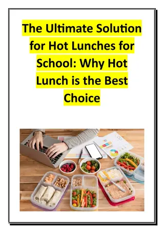 The Ultimate Solution for Hot Lunches for School - Why Hot Lunch is the Best Choice