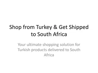 Shop Turkish Products & Ship to South Africa with Ease