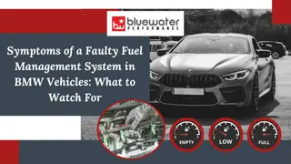 Symptoms of a Faulty Fuel Management System in BMW Vehicles What to Watch For