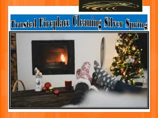 Trusted Fireplace Cleaning Silver Spring