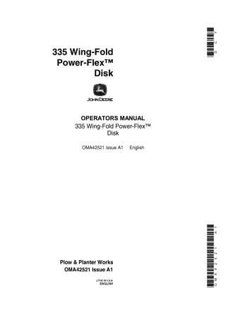 John Deere 335 Wing-Fold Power-Flex™ Disk Operator’s Manual Instant Download (Publication No.OMA42521)