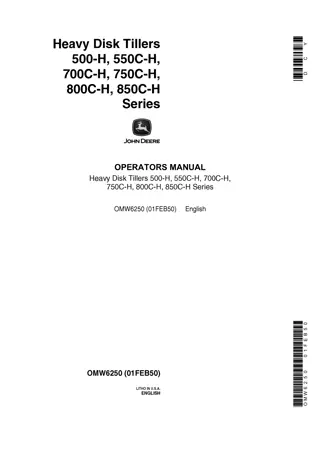 John Deere 500-H 550C-H 700C-H 750C-H 800C-H 850C-H Series Heavy Disk Tillers Operator’s Manual Instant Download (Publication No.OMW6250)