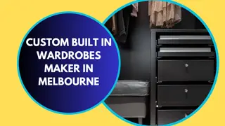 Custom Built in Wardrobes Maker in Melbourne