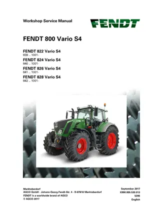 Fendt 822 824 826 828 Vario S4 Tractor Service Repair Manual Instant Download (Part No. X990.005.530.013)