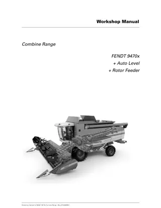 Fendt 9470X Combine (Auto Level) (Rotor Feeder) Service Repair Manual Instant Download (Part No. D3152899)