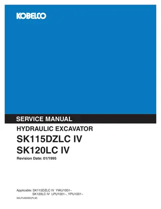 Kobelco SK115DZLC IV, SK120LC IV HYDRAULIC EXCAVATOR Service Repair Manual Instant Download (Book Code No. S5LPU0005E(PLM))