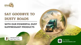 Say Goodbye to Dusty Roads with Our Powerful Dust Suppressant Products (1)