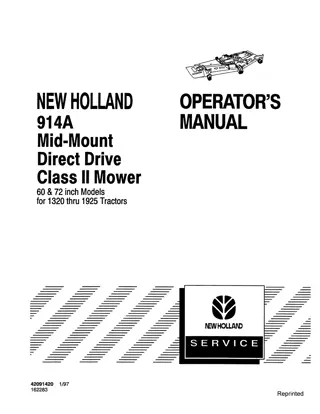 New Holland Series 914A Mid-Mount Direct Drive Class II 60 & 72 Inch Mower for 1320 thru 1925 Tractors Operator’s Manual Instant Download (Publication No.42091420)