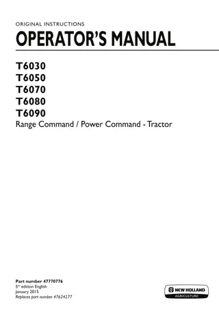 New Holland T6030 T6050 T6070 T6080 T6090 Range Command Power Command Tractor Operator’s Manual Instant Download (Publication No.47770776)