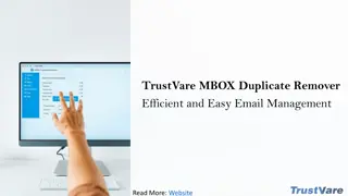 Manage Duplicate Emails from MBOX with TrustVare MBOX Duplicate Remover Software