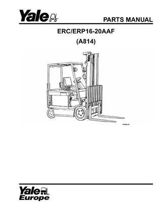 Yale (A814) ERC16-20AAF ERP16-20AAF Forklift Parts Catalogue Manual Instant Download