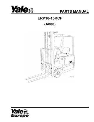 Yale (A888) ERP10-15RCF Forklift Parts Catalogue Manual Instant Download