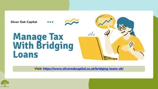 Manage Tax With Bridging Loans