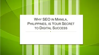 Why SEO in Manila, Philippines is Your Secret to Digital Success