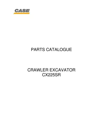 CASE CX225SR Crawler Excavator Parts Catalogue Manual Instant Download