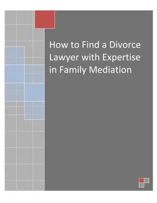 How to Find a Divorce Lawyer with Expertise in Family Mediation