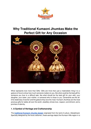 _Why Traditional Kumaoni Jhumkas Make the Perfect Gift for Any Occasion