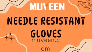 Needle Resistant Gloves Ultimate Protection for Your Hands