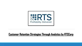 Customer Retention Strategies Through Analytics by RTSCorp