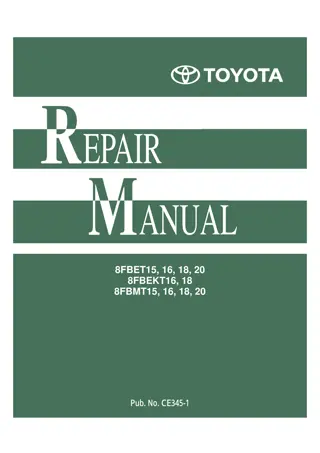 TOYOTA 8FBET15, 16, 18, 20  8FBEKT16, 18  8FBMT15, 16, 18, 20 Forklift Service Repair Manual Instant Download