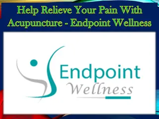 Help Relieve Your Pain With Acupuncture - Endpoint Wellness