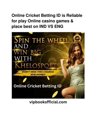 Online Cricket Betting ID is Reliable for play Online casino games & place best on IND VS ENG