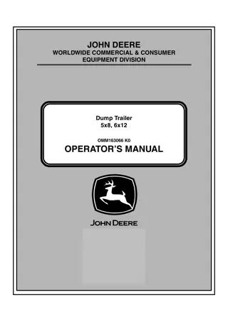 John Deere 5×8 6×12 Dump Trailer Operator’s Manual Instant Download (Publication No. OMM163066)