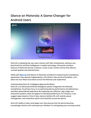 Glance on Motorola  A Game-Changer for Android Users