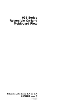 John Deere 995 Series Reversible On-land Moldboard Plow Operator’s Manual Instant Download (Publication No.omp60049)