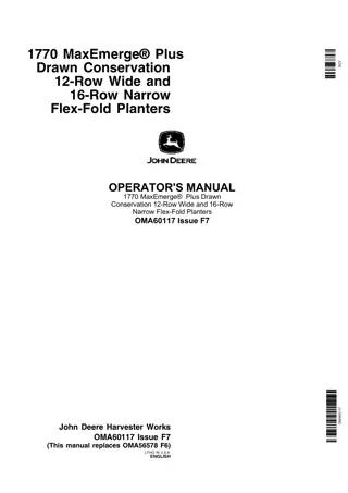 John Deere 1770 MaxEmerge Plus Drawn Conservation 12-Row Wide and 16-Row Narrow Flex-Fold Planters Operator’s Manual Instant Download (Publication No.oma60117)