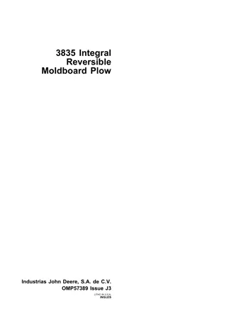 John Deere 3835 Integral Reversible Moldboard Plow Operator’s Manual Instant Download (Publication No.omp57389)