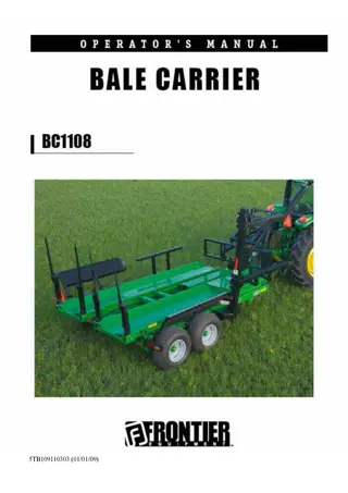 John Deere Frontier BC1108 Bale Carrier Operator’s and Parts Catalog Manual Instant Download (Publication No.5TB109110303)