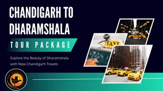 Chandigarh to Dharamshala Tour Package by New Chandigarh Travels................