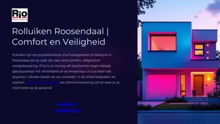 Rolluiken Roosendaal  Comfort en Veiligheid