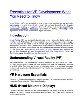 Essentials for VR Development