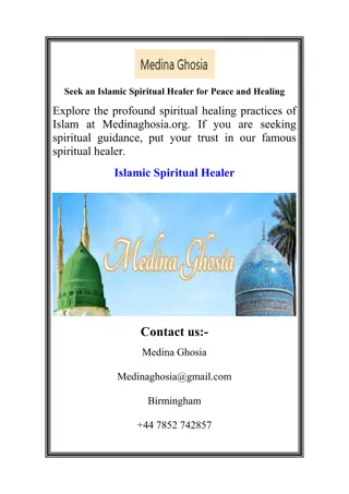 Seek an Islamic Spiritual Healer for Peace and Healing