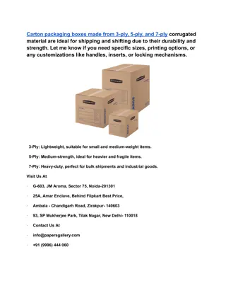 Carton packaging boxes made up from corrugated 3, 5, and 7 ply material