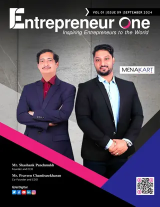 Entrepreneurs One Magazine is dilight to Present Special Edition