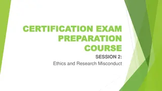 Ethics in Research and Conduct Certification Exam Preparation Course