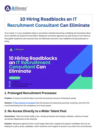 10 Hiring Roadblocks an IT Recruitment Consultant Can Eliminate