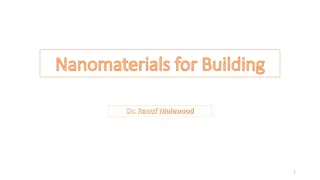 Nanomaterials for Building Nanomaterials for Building