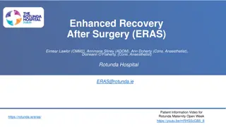 Enhanced Recovery After Surgery (ERAS)