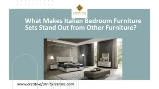 What Makes Italian Bedroom Furniture Sets Stand Out from Other Furniture