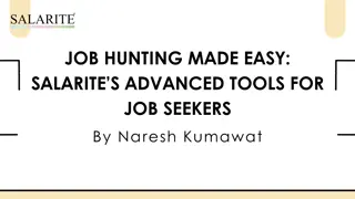 Job Hunting Made Easy: Salarite’s Advanced Tools for Job Seekers, ppt