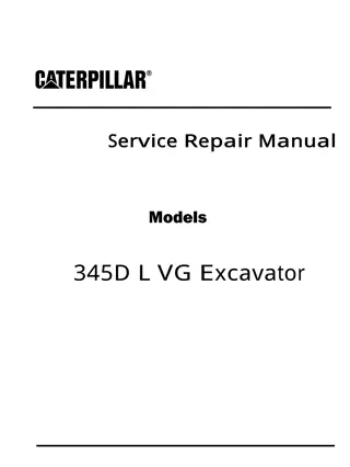 Caterpillar Cat 345D L VG Excavator (Prefix NLM) Service Repair Manual Instant Download