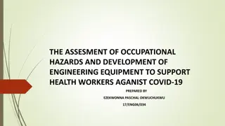 Assessment of Occupational Hazards & Engineering Equipment for Health Workers Against COVID-19