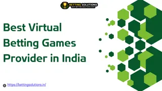 Virtual Betting Games Provider in India