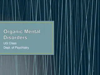 Organic vs Functional Disorders in Psychiatry