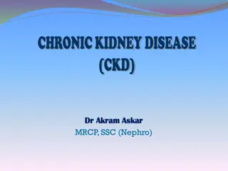 CHRONIC KIDNEY DISEASE