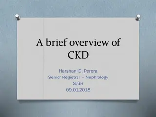 A brief overview of CKD